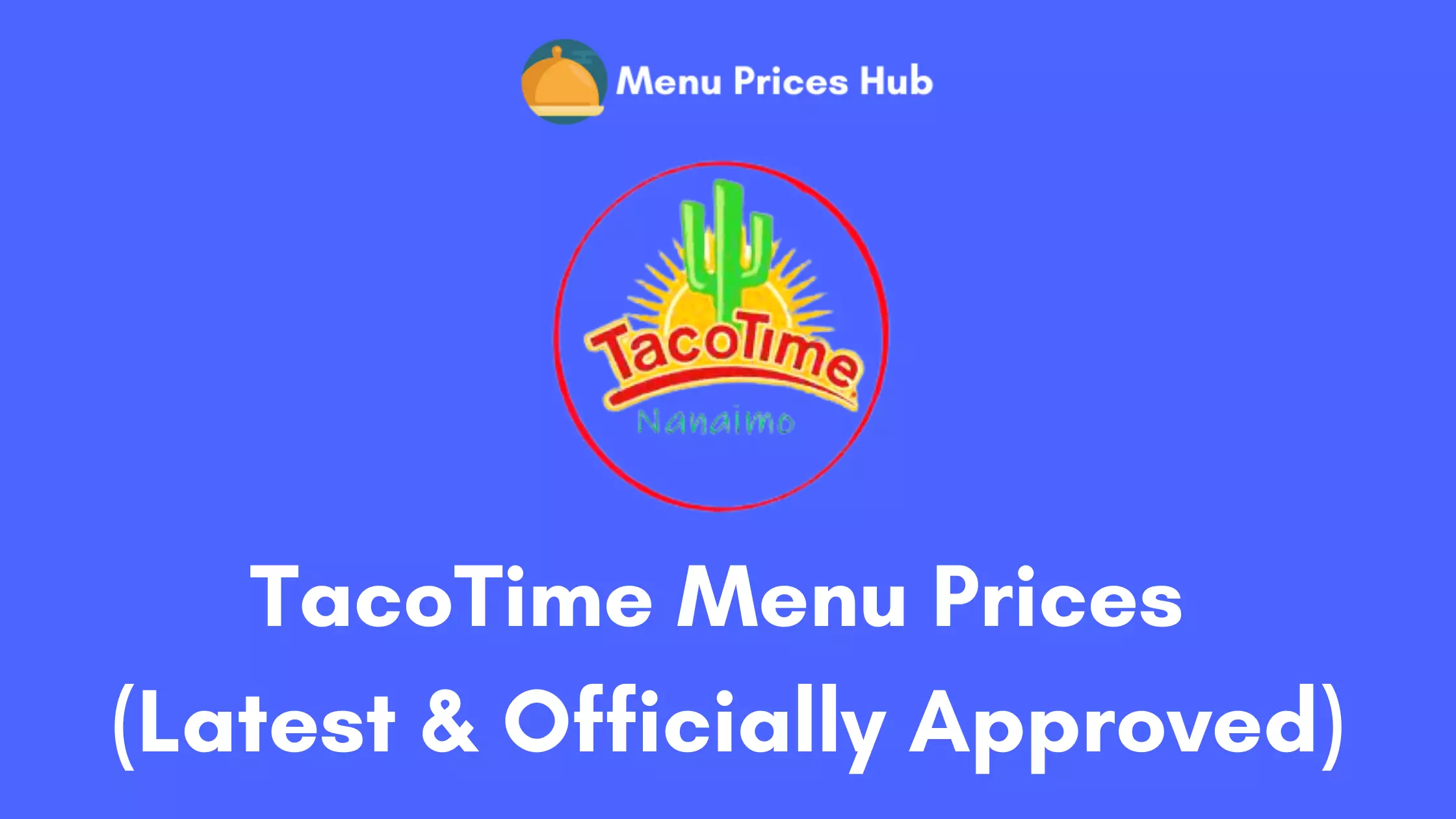 taco-time-menu-prices-updated-july-2023