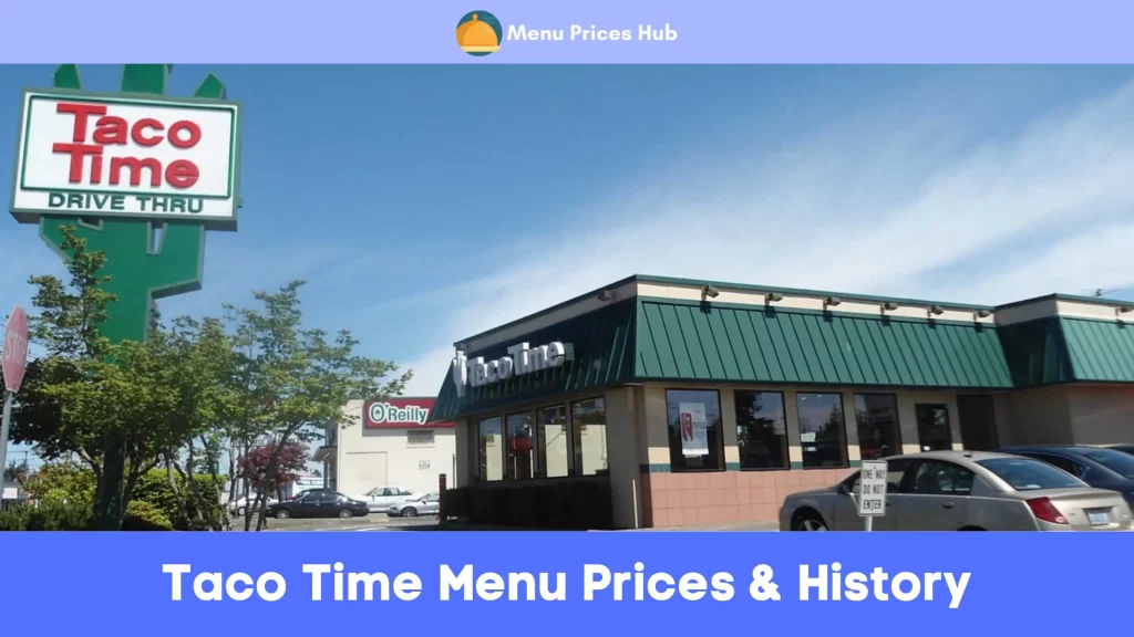 Taco Time Menu Prices History