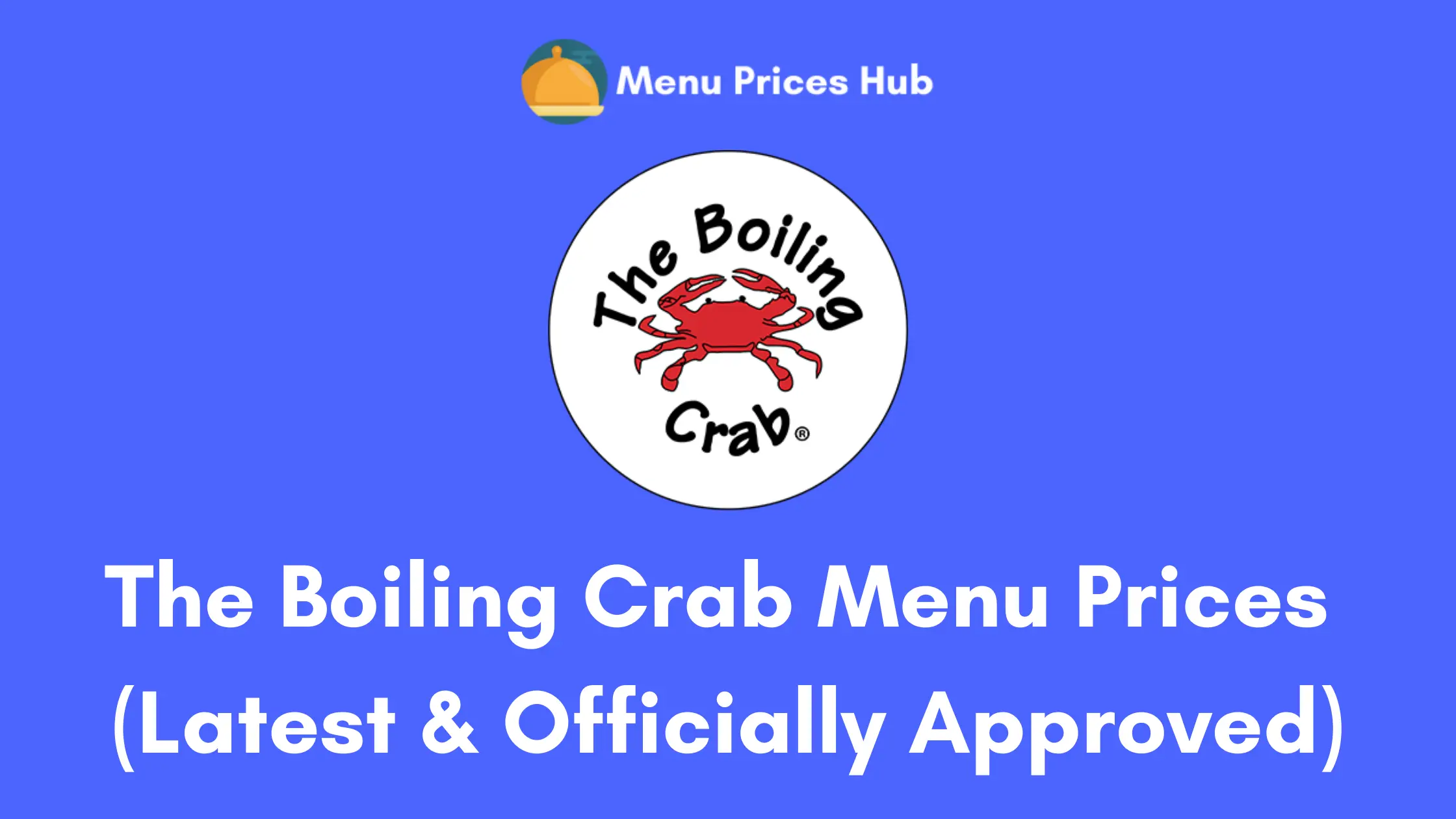 The Boiling Crab Menu Prices