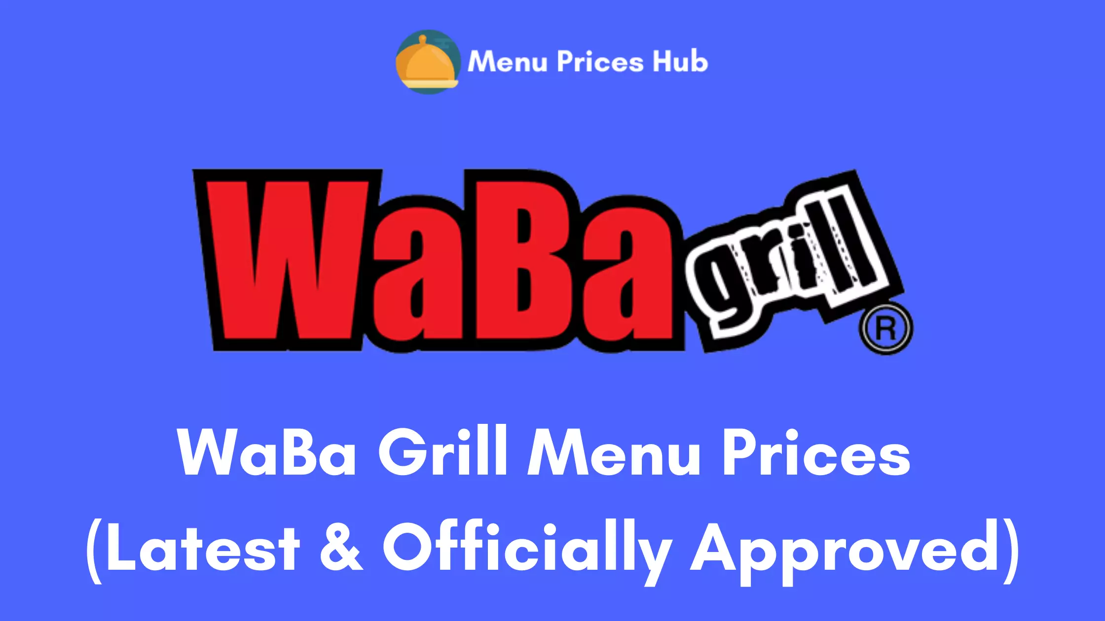 WaBa Grill Menu Prices