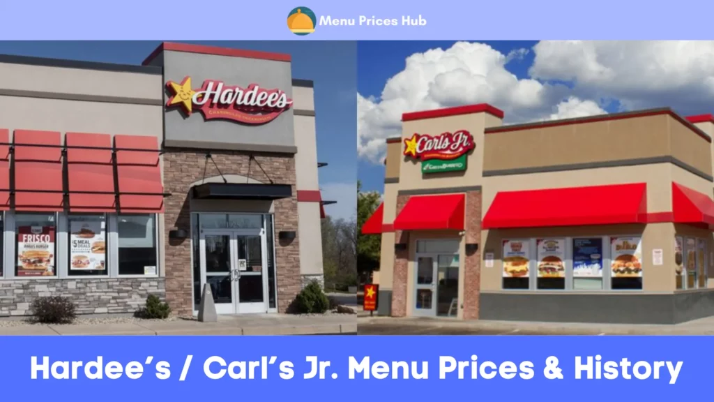 hardees carls jr menu prices history