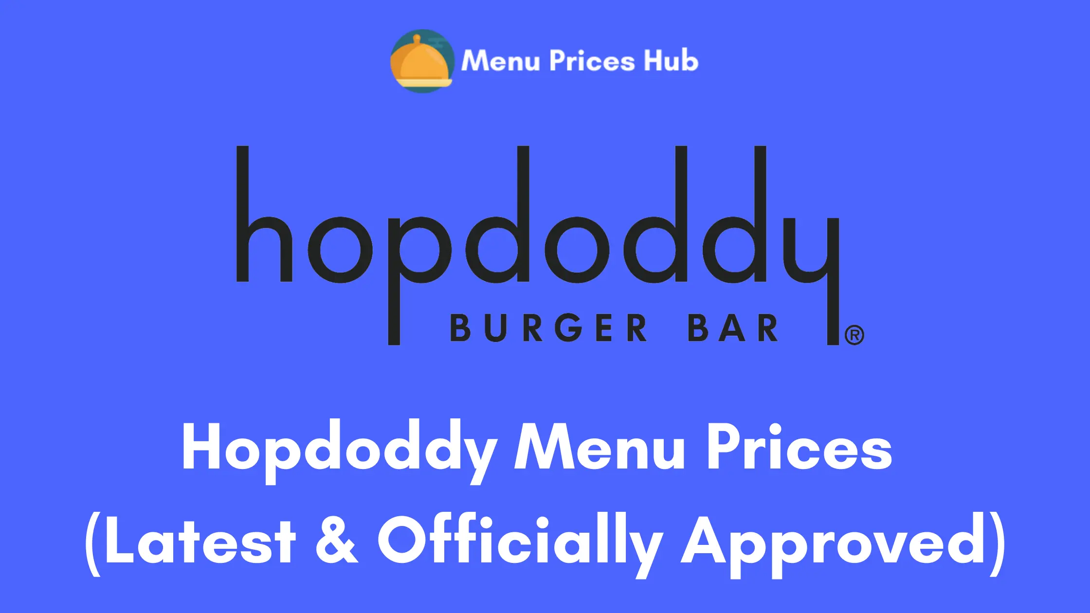 Hopdoddy Menu Prices