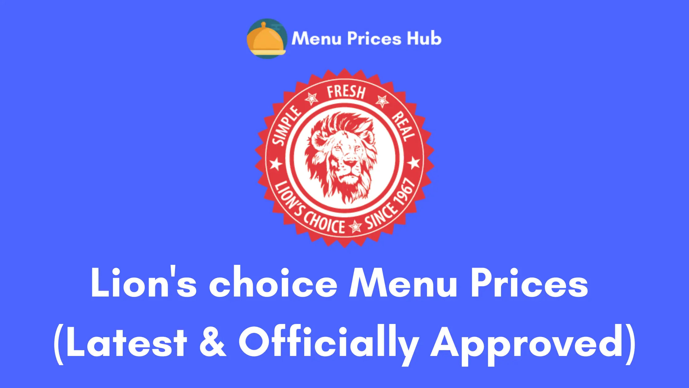Lion’s Choice Menu Prices