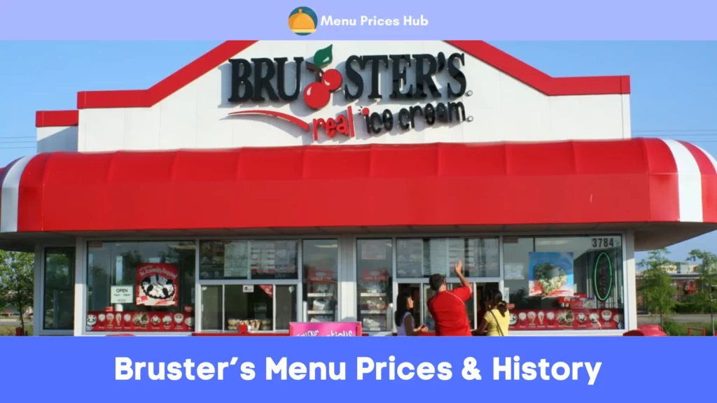 brusters menu prices history