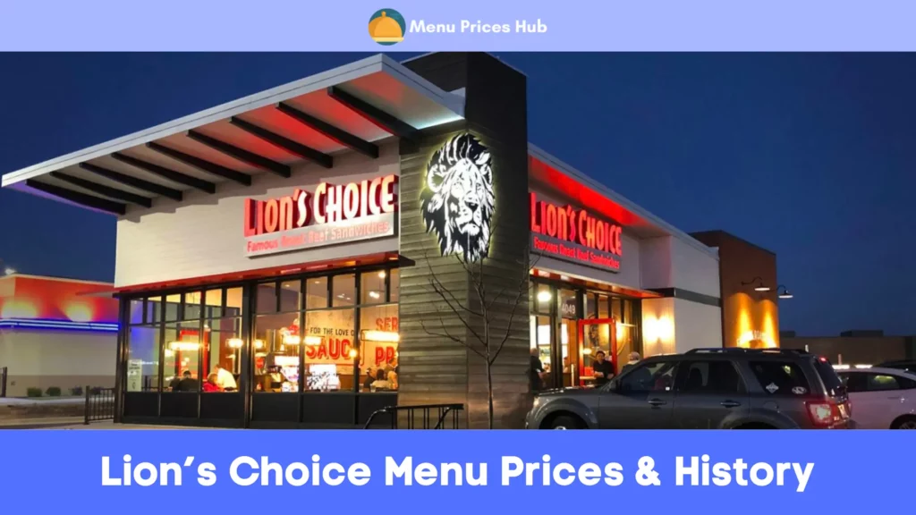 lions choice menu prices history