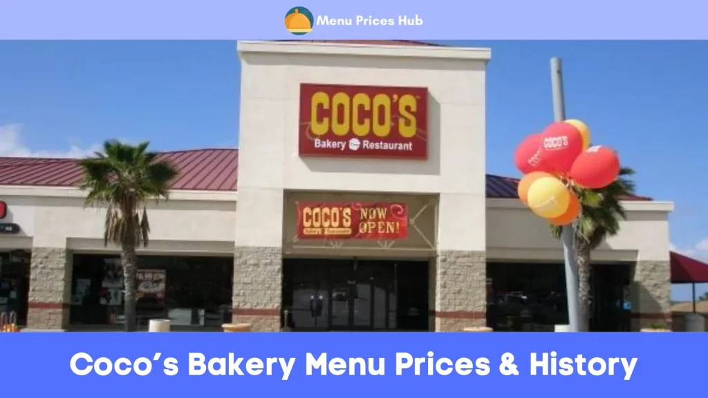 Coco’s Bakery Menu Prices History