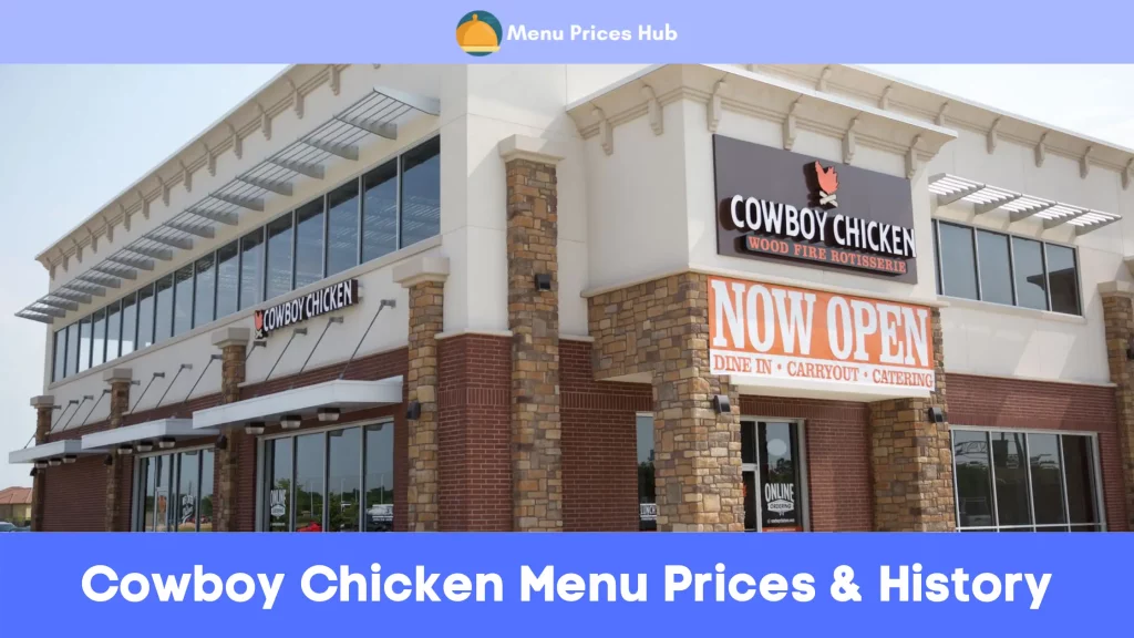 Cowboy Chicken Menu Prices History