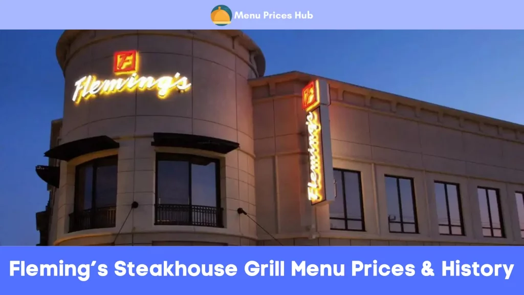Fleming’s Steakhouse Grill Menu Prices History