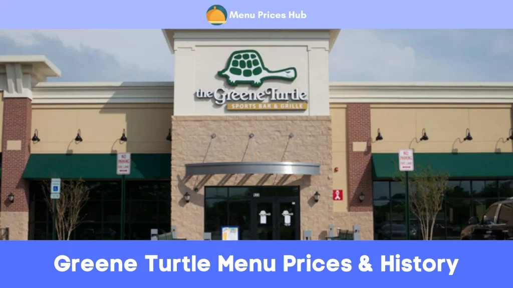 Greene Turtle Menu Prices History
