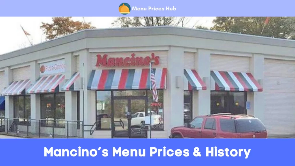 Mancino’s Menu Prices History