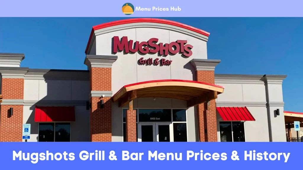 Mugshots Grill & Bar Menu Prices History