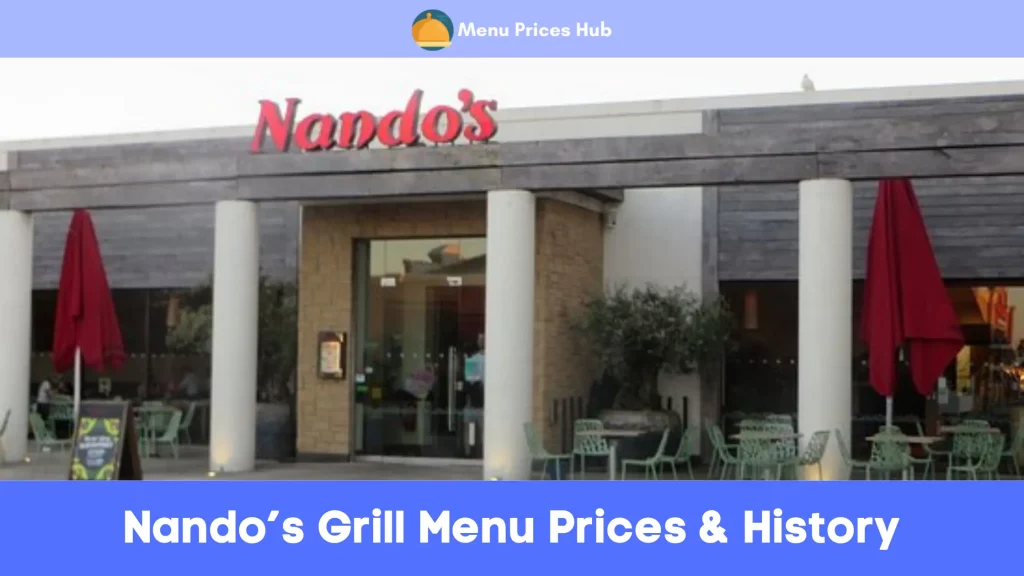 Nando’s Grill Menu Prices History