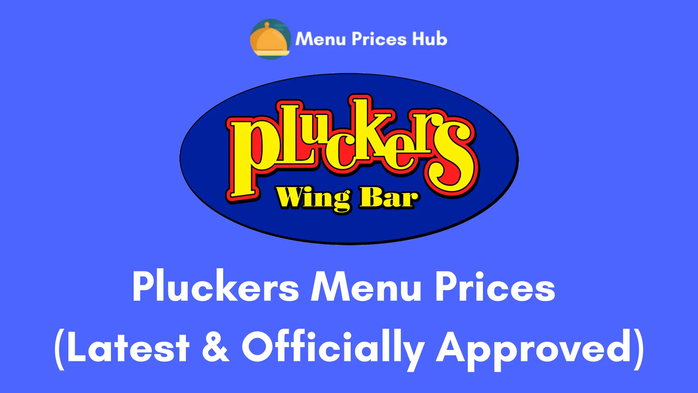 Pluckers Menu Prices