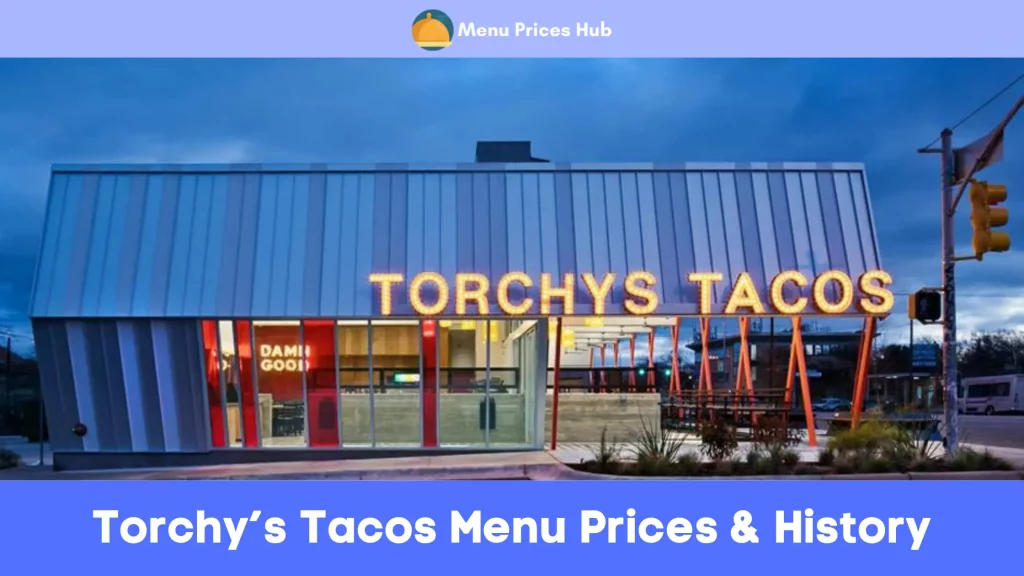 Torchy’s Tacos Menu Prices History