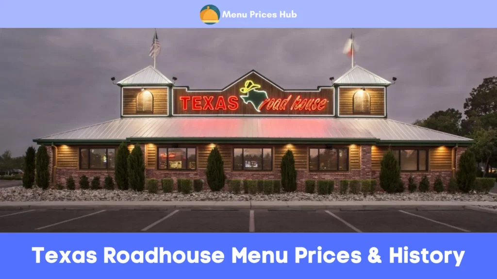 texas roadhouse menu prices history