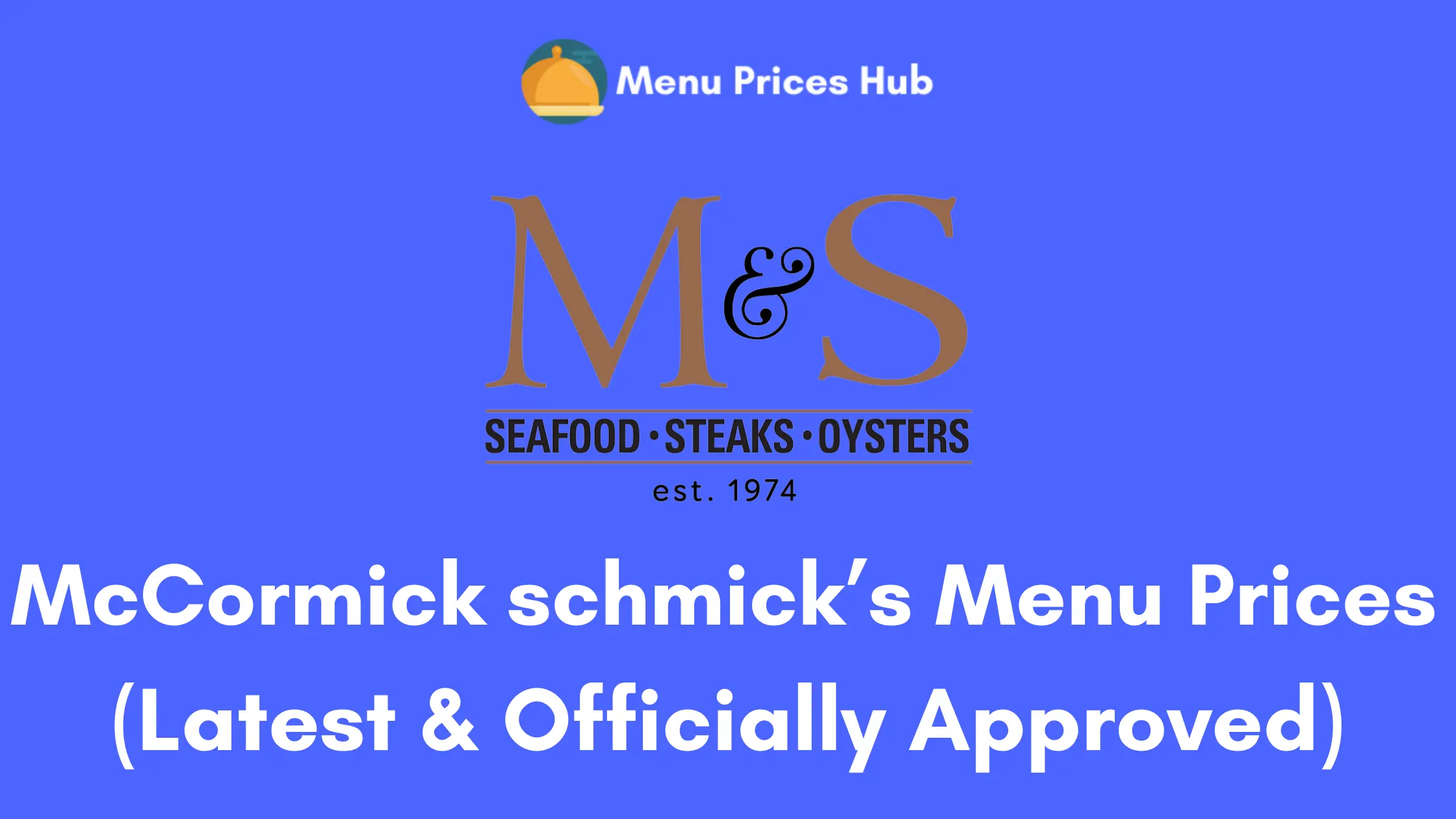 McCormick & Schmick’s Menu Prices