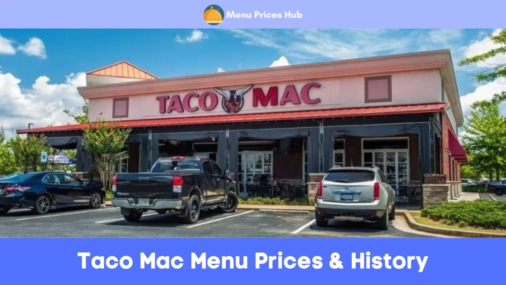 Taco Mac Menu Prices History