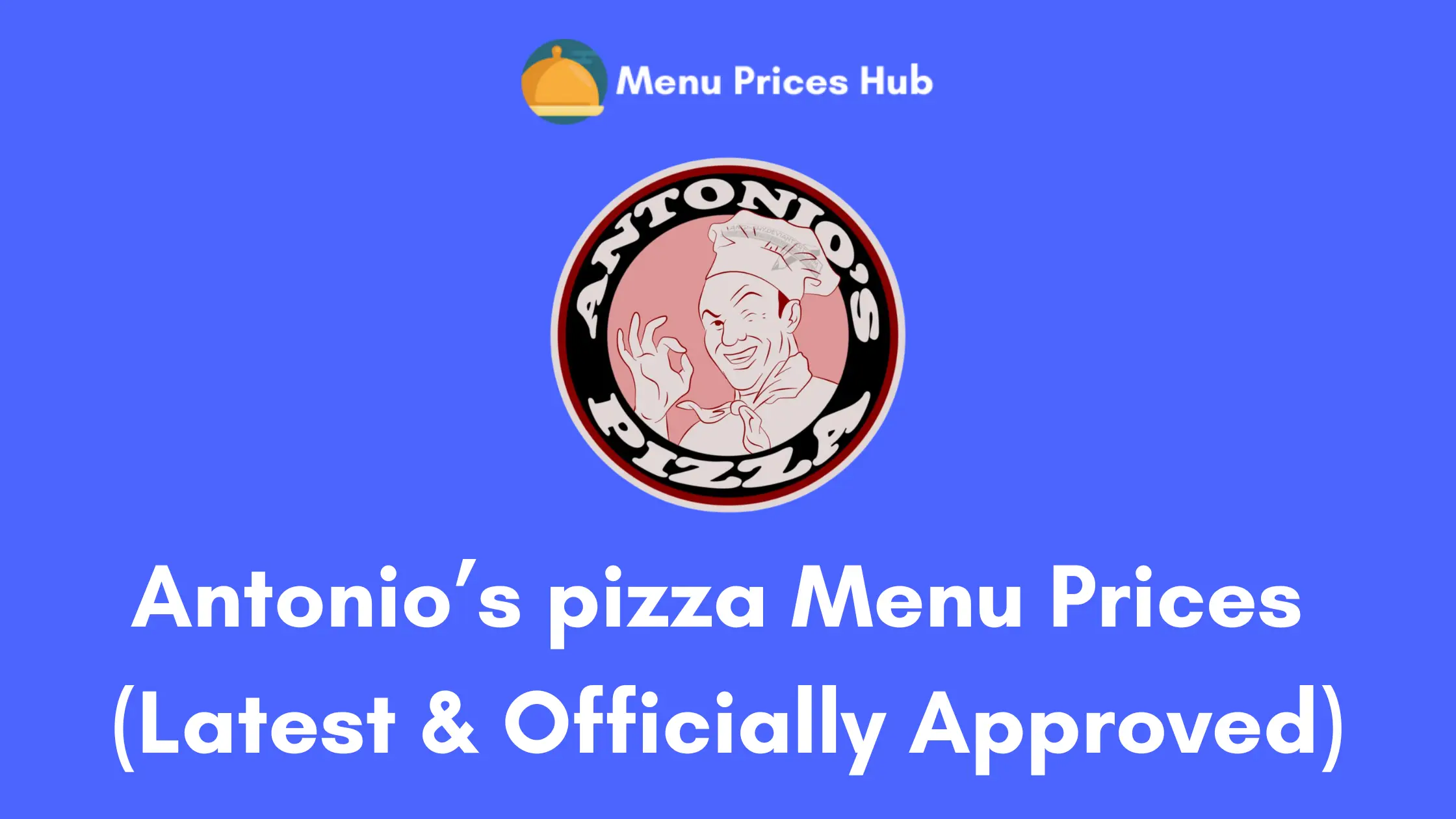 antonio’s pizza menu prices