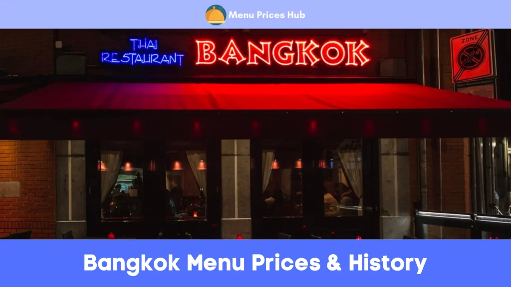 bangkok cuisine menu prices history