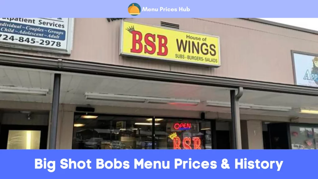 big shot bobs menu prices history