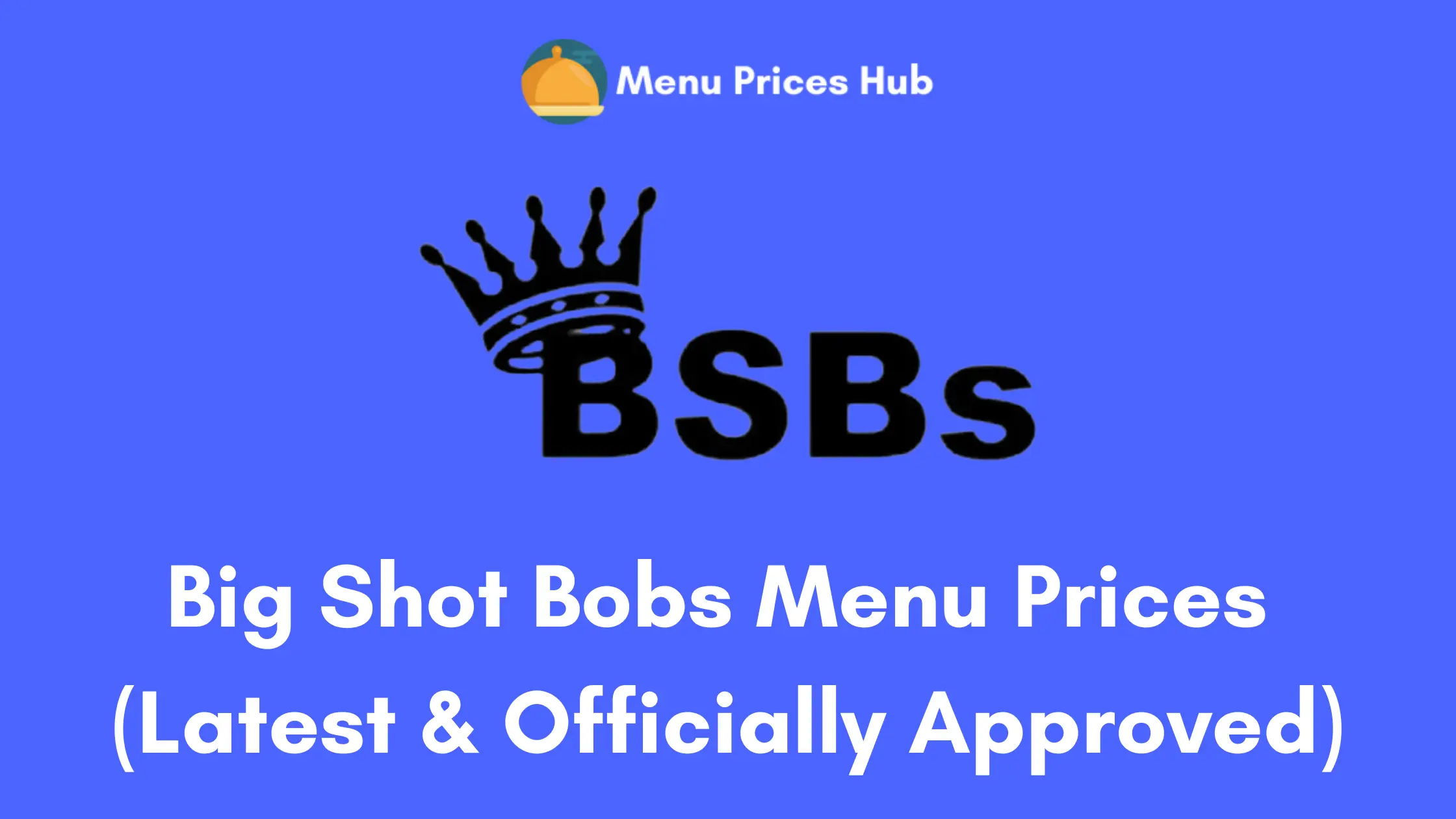 big shot bobs menu prices