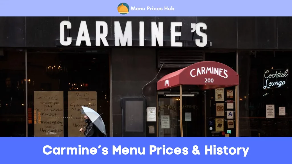 carmine’s menu prices history
