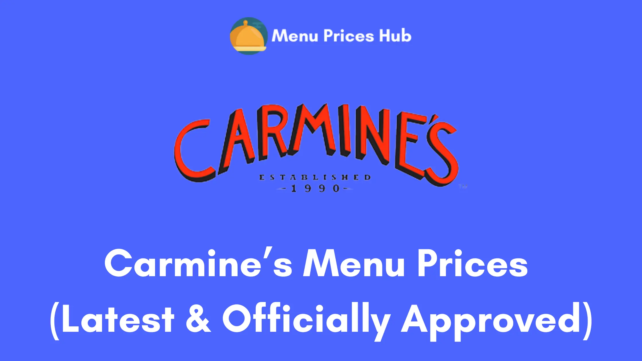 carmine’s menu prices