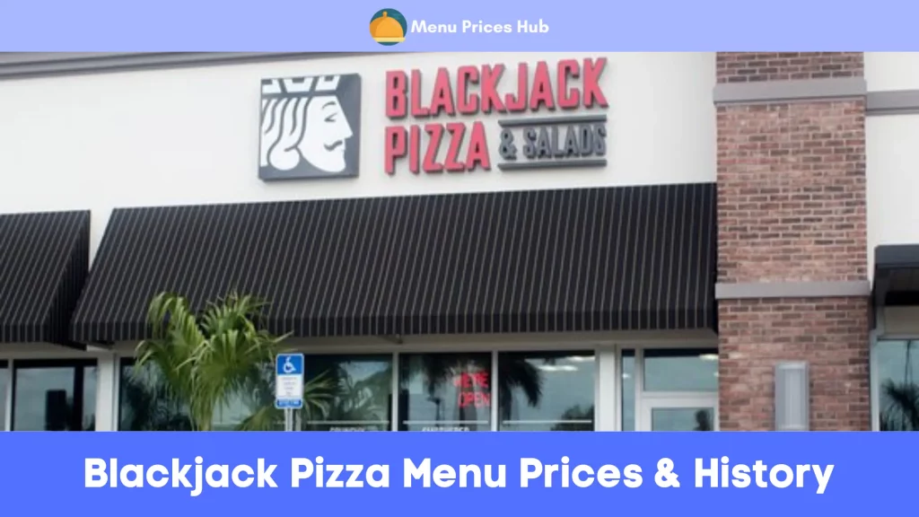 blackjack pizza menu prices history