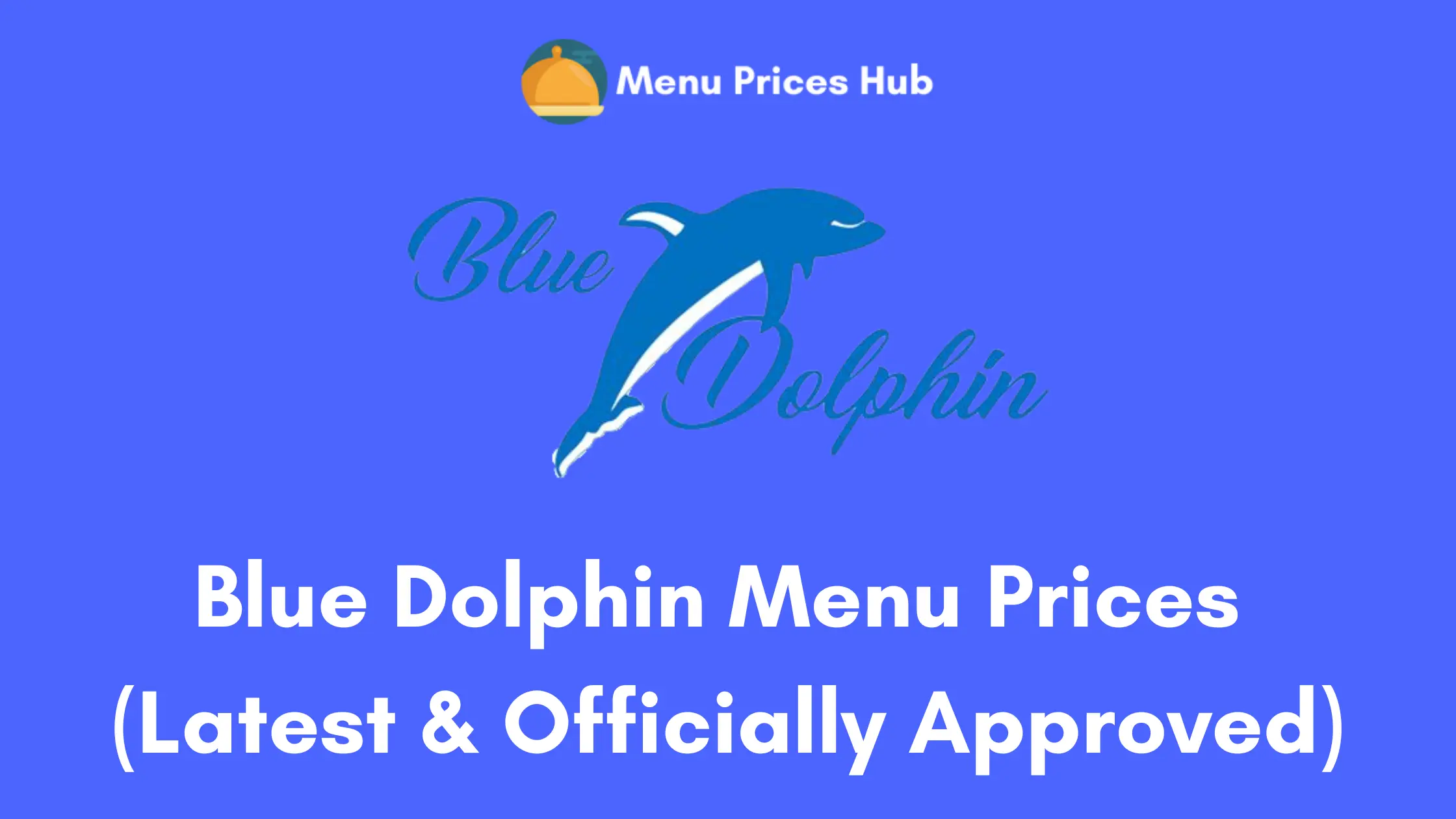 blue dolphin menu prices