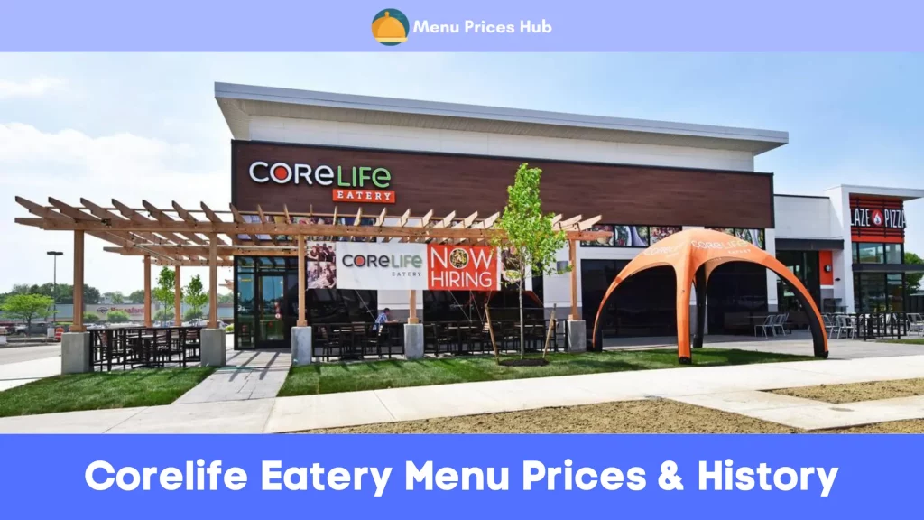 corelife eatery menu prices history