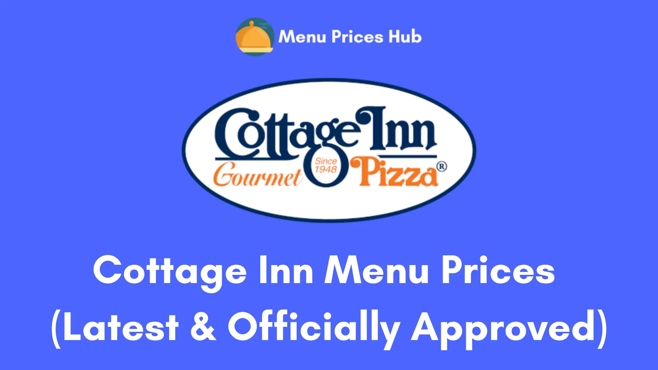 cottage inn menu prices