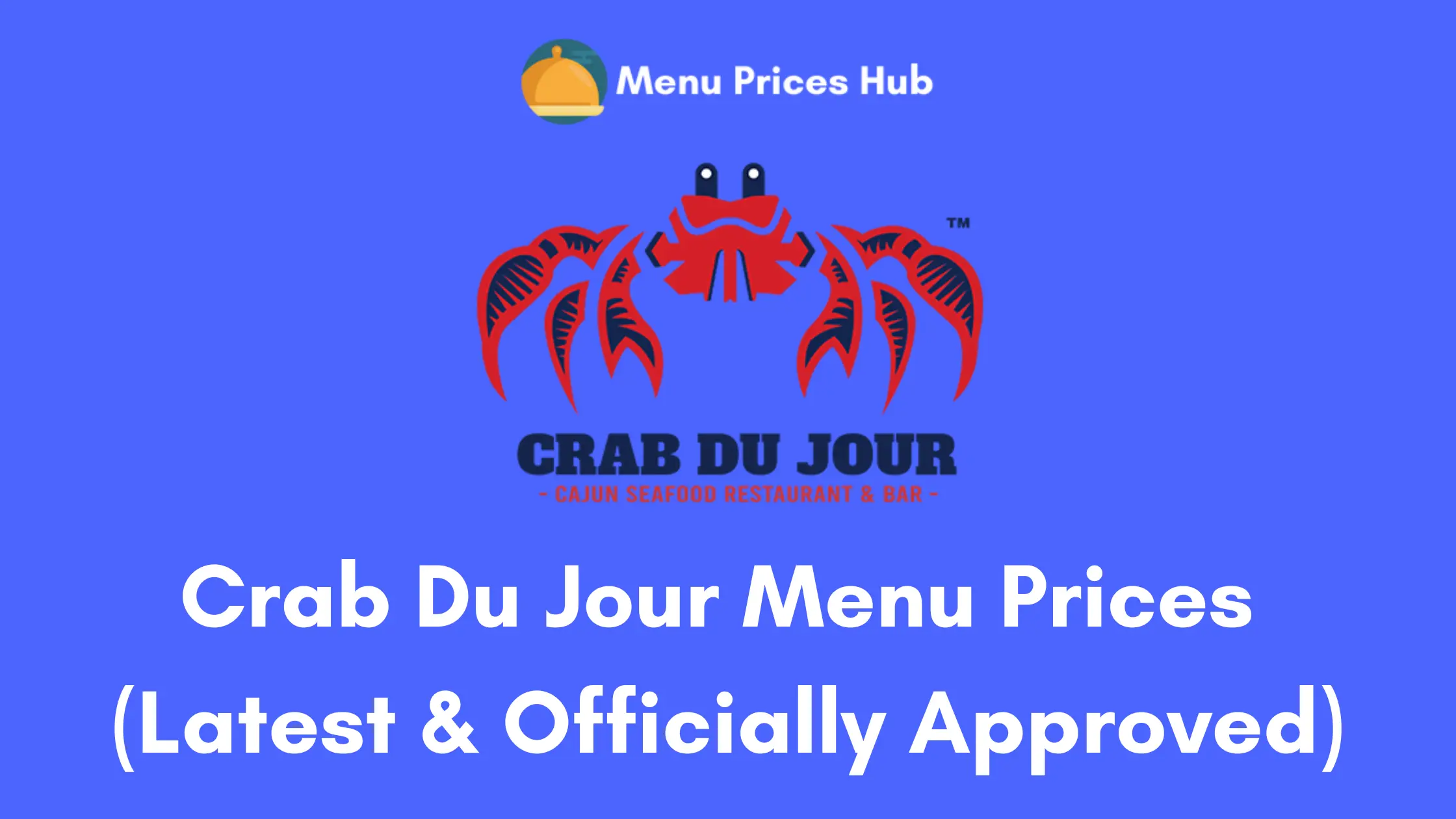 crab du jour menu prices