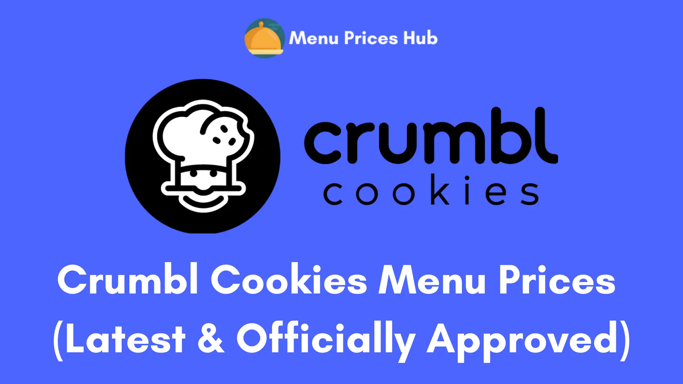 crumbl cookies menu prices