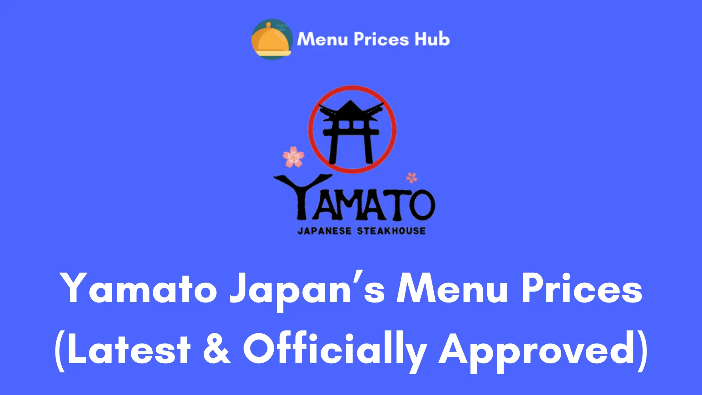 yamato japan’s menu prices