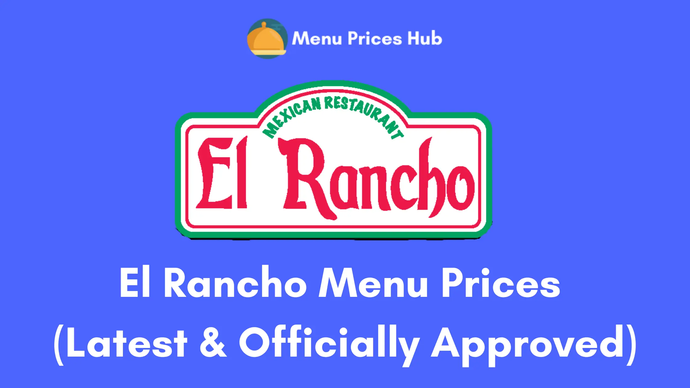 el rancho menu prices