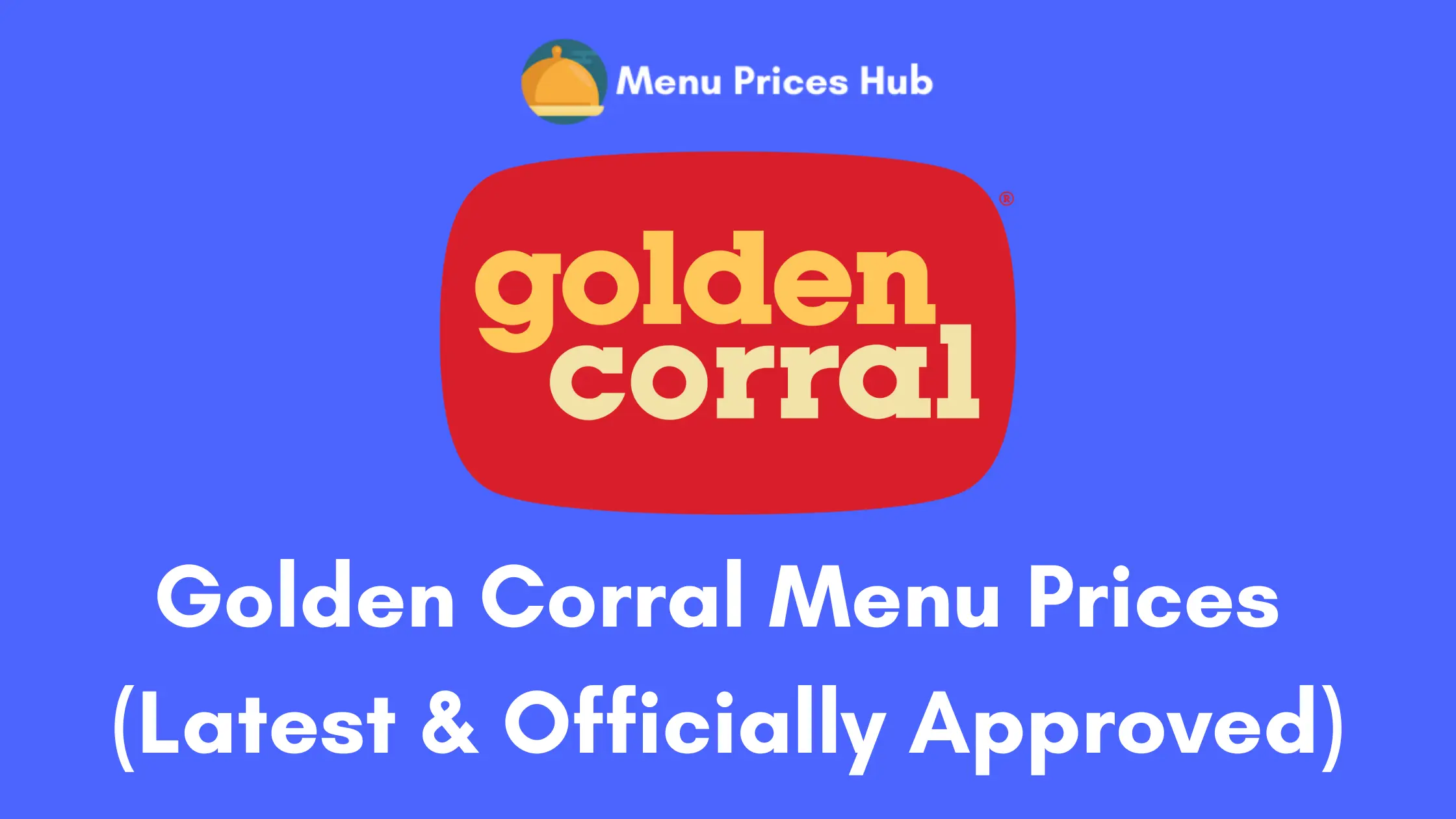 golden corral menu prices