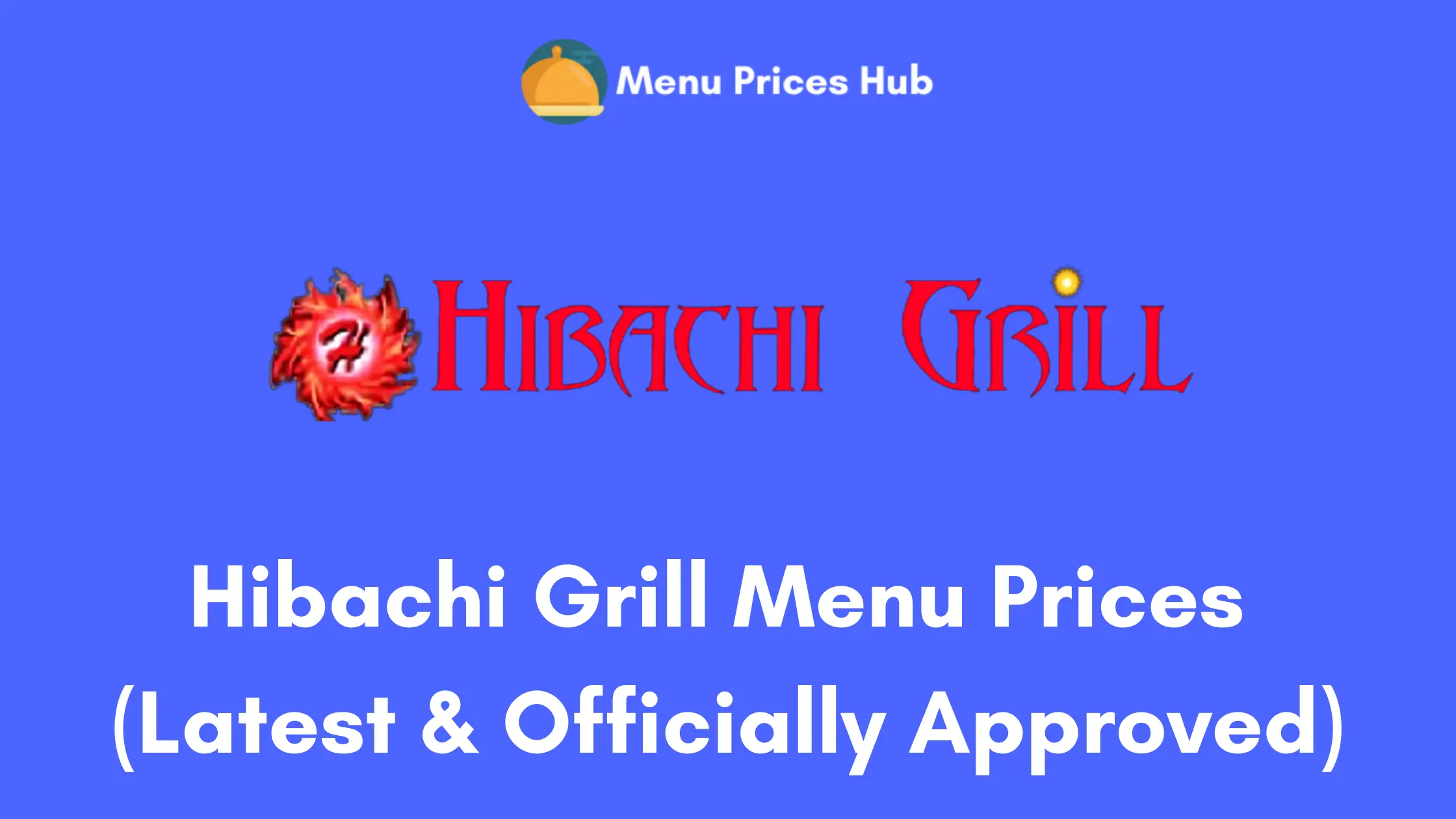 hibachi grill menu prices