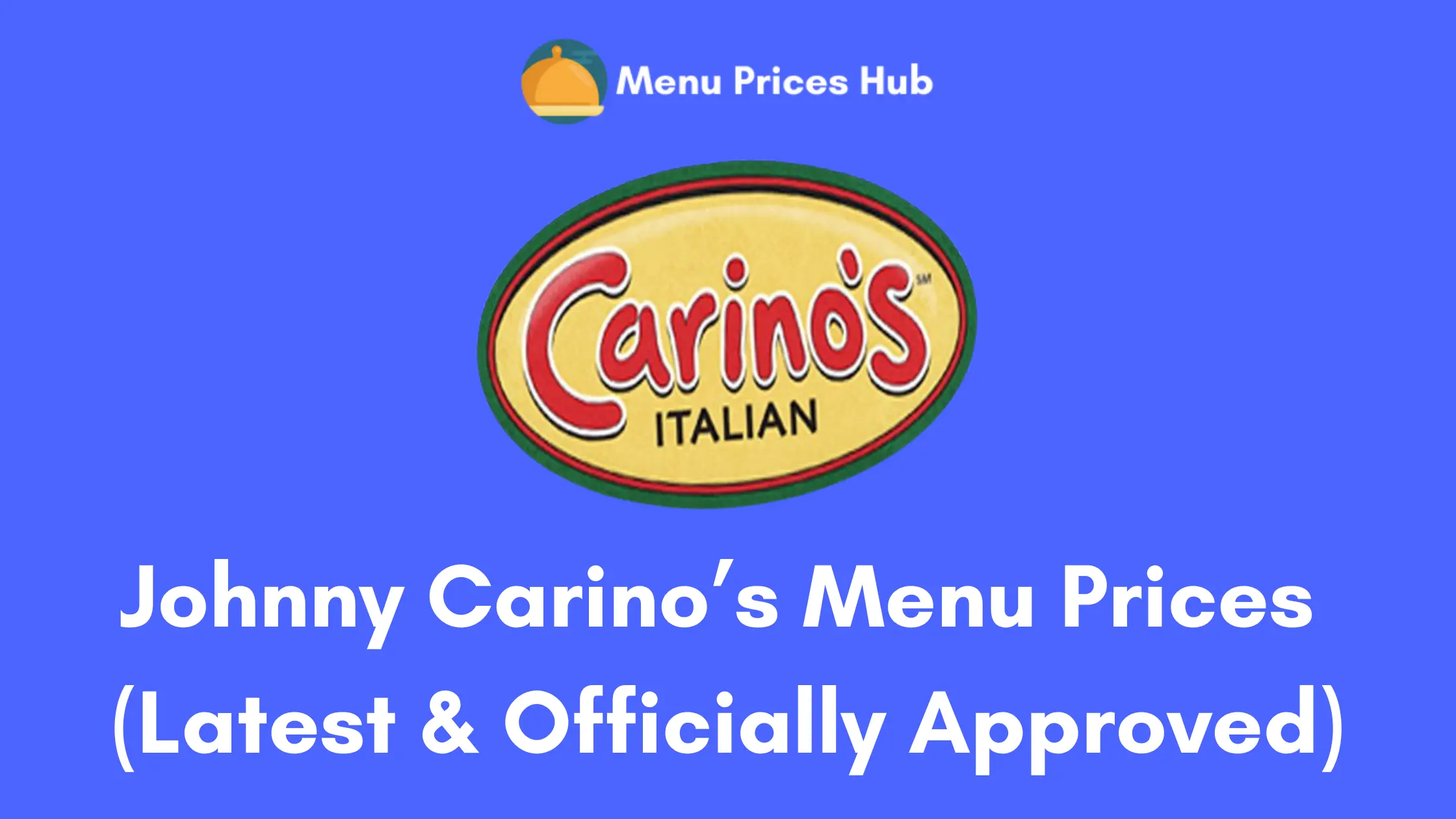 johnny carino’s menu prices