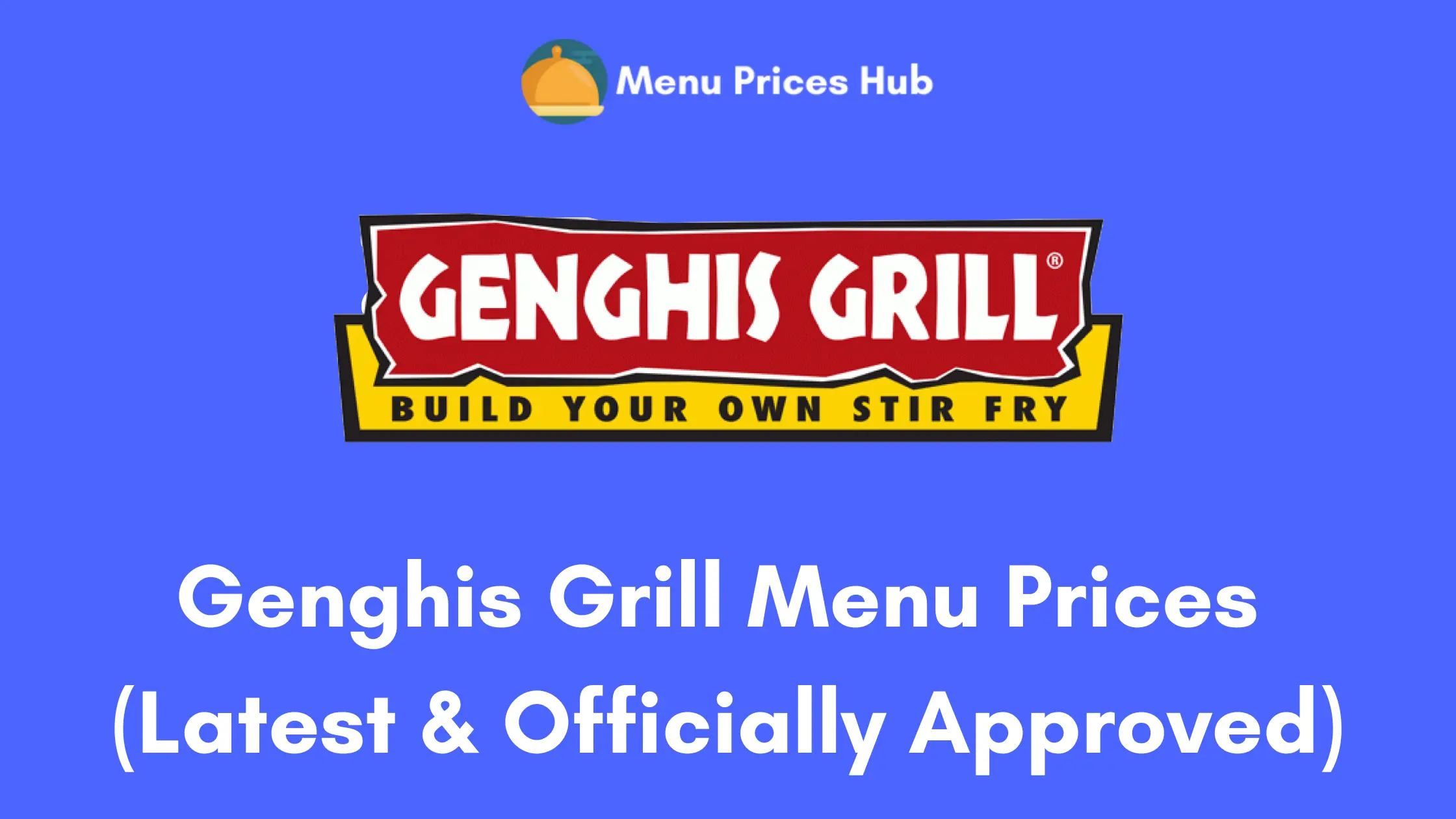 genghis grill menu prices