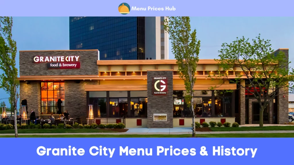granite city menu prices history