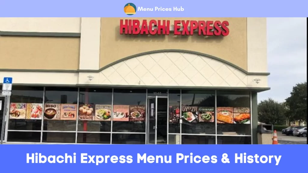hibachi express menu prices history