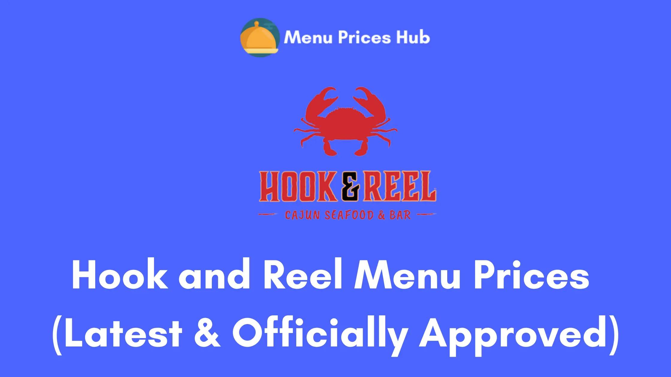 hook and reel menu prices