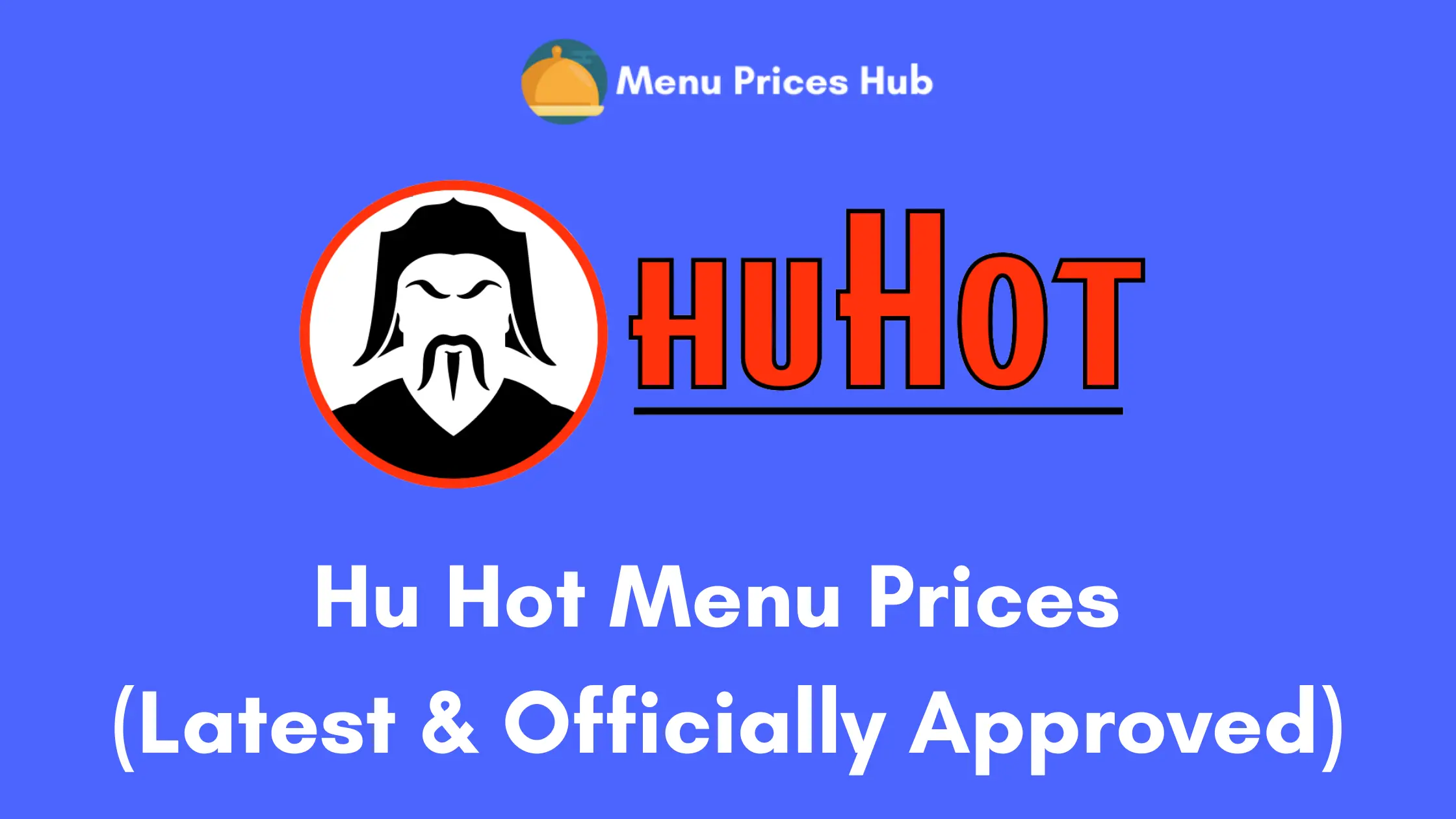 hu hot menu prices