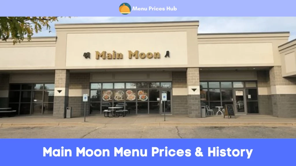 main moon menu prices history