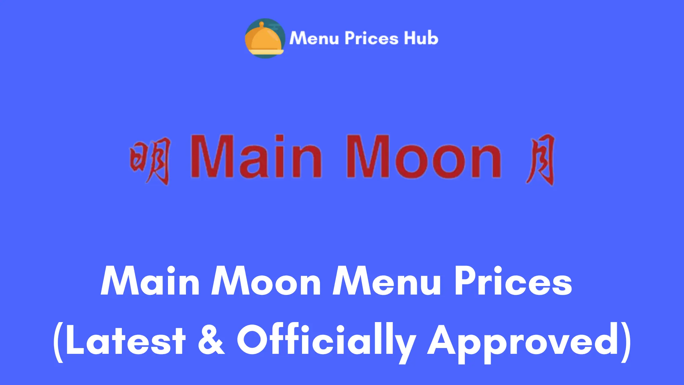 main moon menu prices