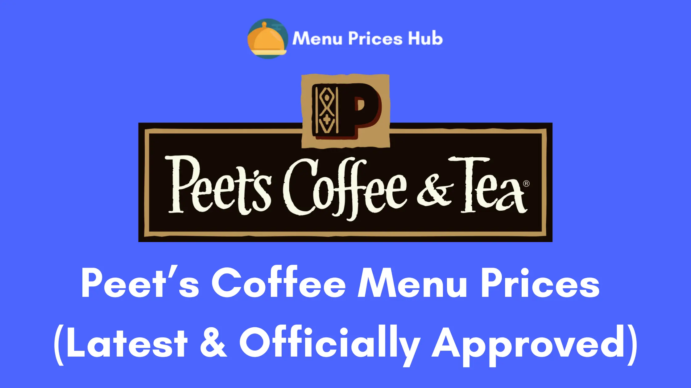peets coffee menu prices