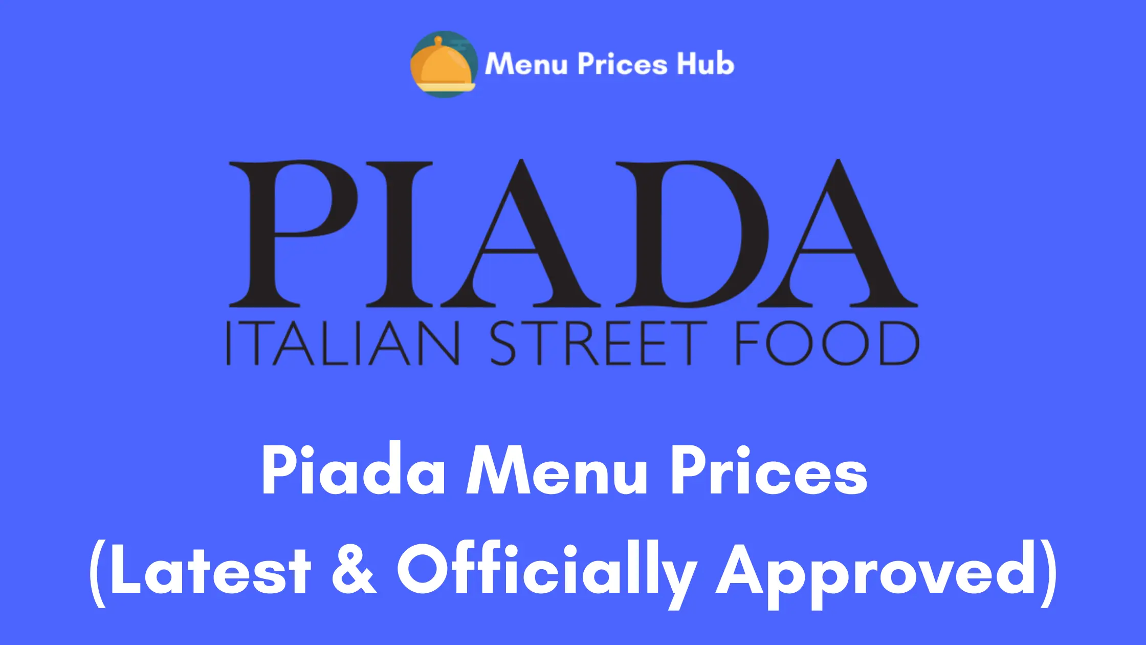 piada menu prices