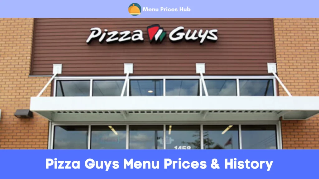 pizza guys menu prices history