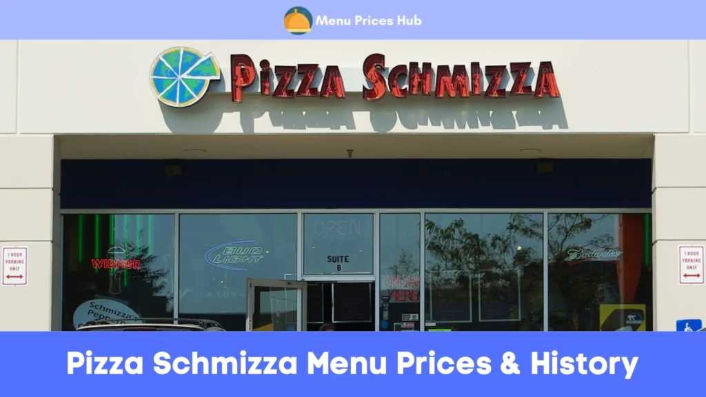 pizza schmizza menu prices history