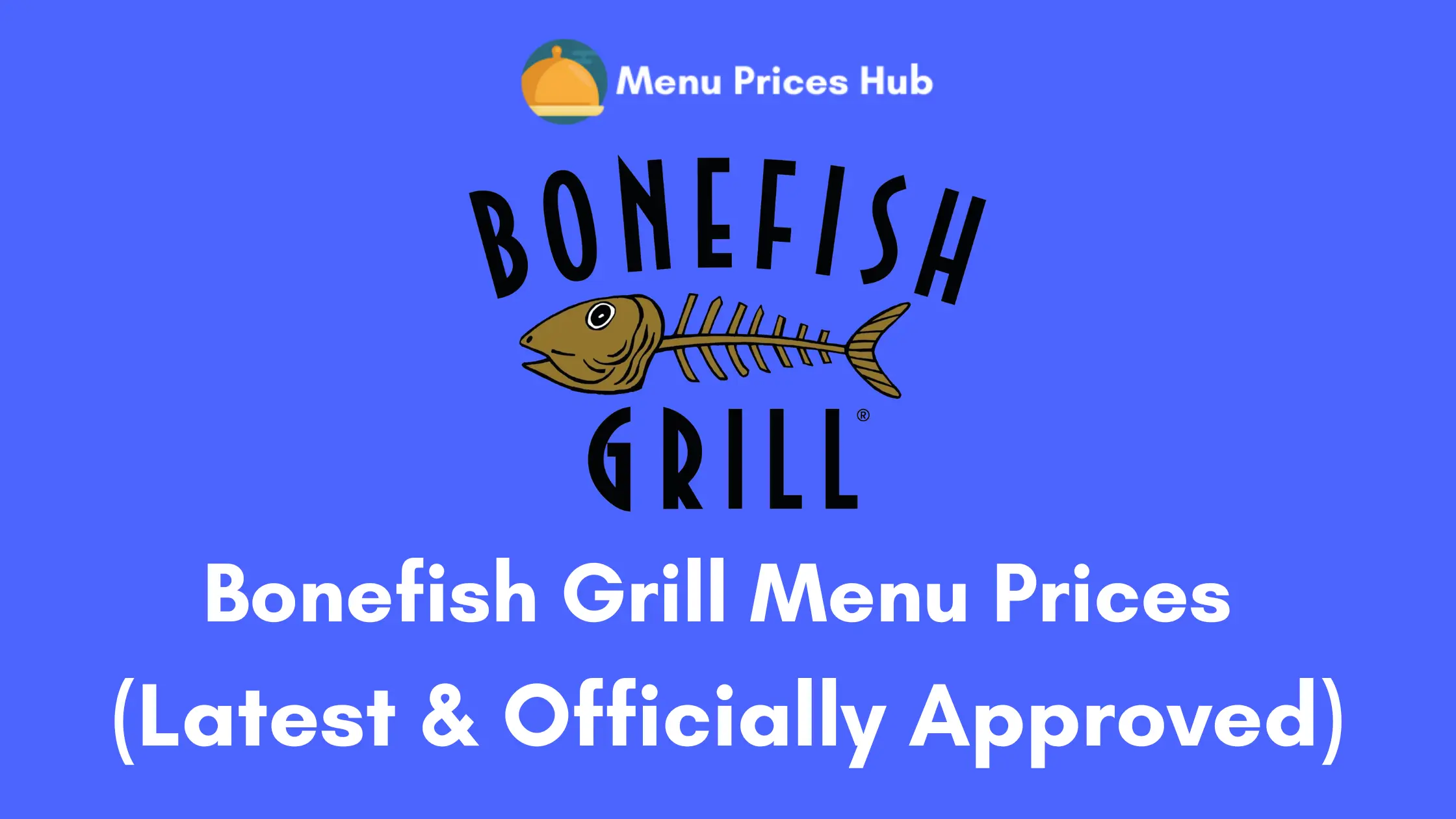 Bonefish Grill Menu Prices (Updated: July 2023) 